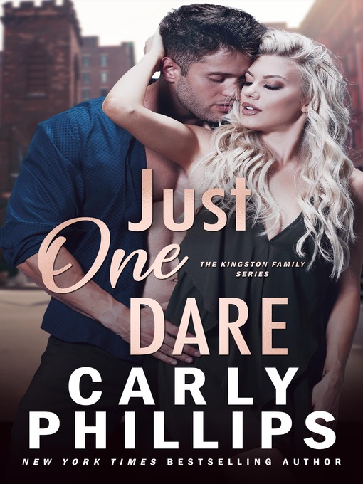 Just one dare The Dirty Dares: The Kingston Family, Book 5